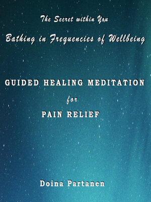cover image of The Secret within You--Bathing in Frequencies of Wellbeing